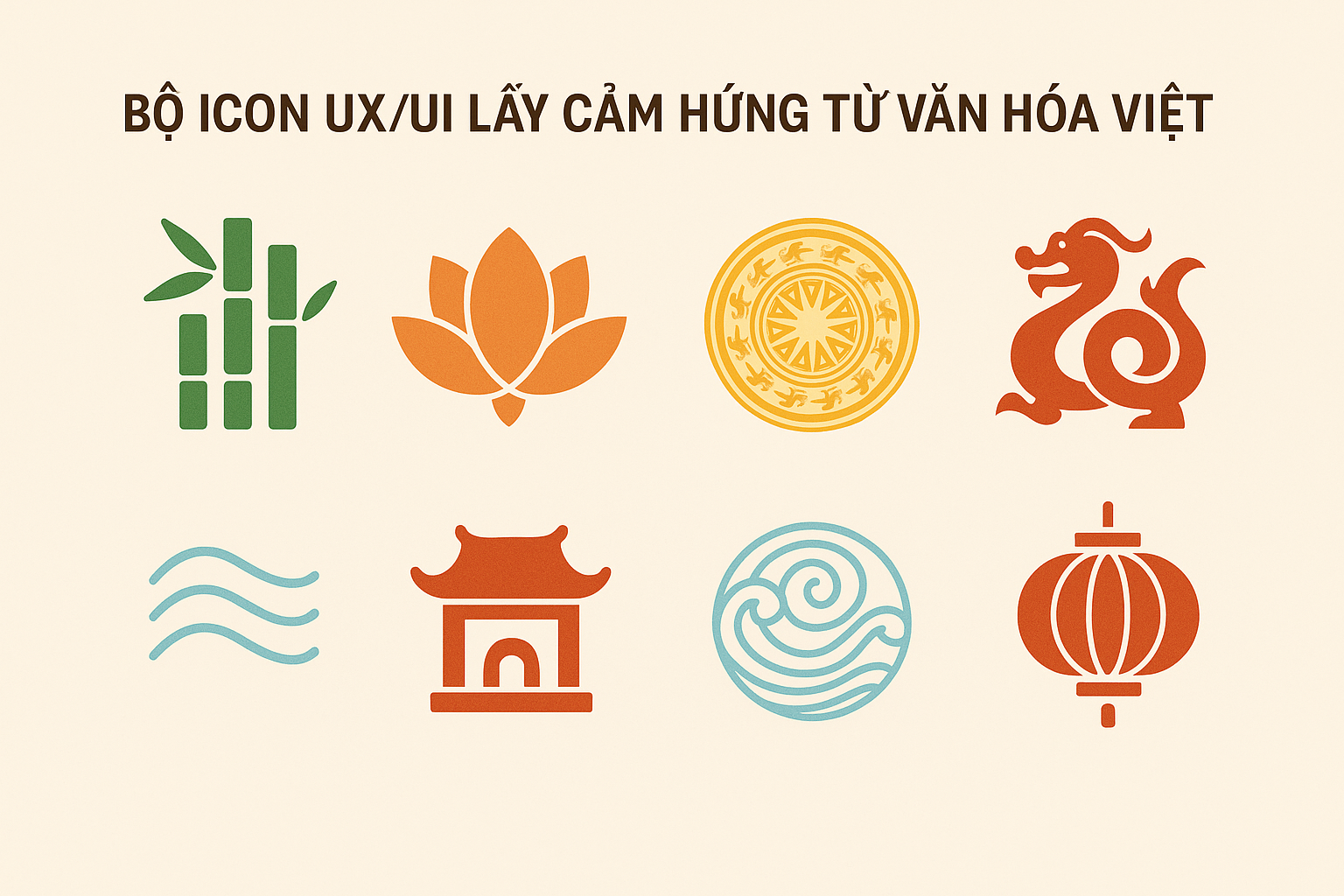 Bộ icon UX/UI lấy cảm hứng từ văn hóa Việt gồm tre, hoa sen, trống đồng, rồng, sóng nước, cổng đình, họa tiết nước xoáy và đèn lồng.